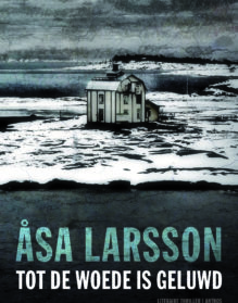 Larsson-Tot de woede is geluwd (Till dess din vrede upphšr)